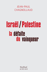 Image de Israël/Palestine : la défaite du vainqueur