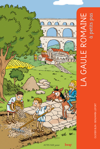Image de La Gaule romaine à petits pas