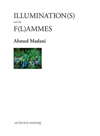 Image de Illumination(s) suivi de F(l)ammes