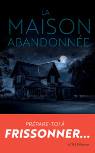 Image de La maison abandonnée