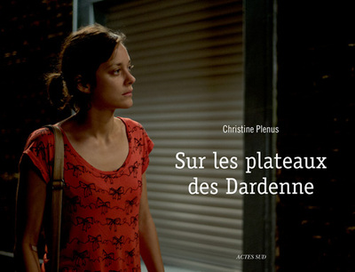 Image de Sur les plateaux des Dardenne