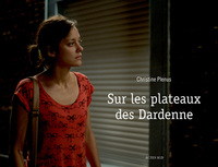 Image de Sur les plateaux des Dardenne