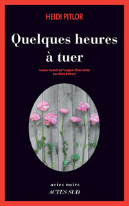 Image de Quelques heures à tuer