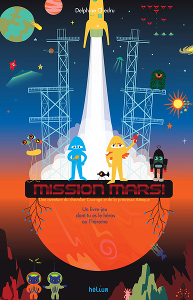 Image de Mission mars — chevalier Courage et princesse Attaque