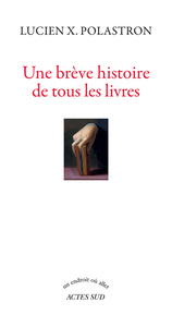 Picture of Une brève histoire de tous les livres