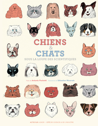 Image de Chiens et chats, sous la loupe des scientifiques