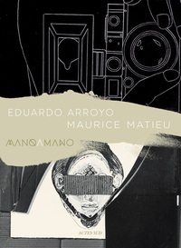 Image de Eduardo Arroyo - Maurice Matieu
