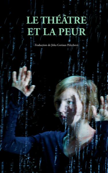 Image de Le Théâtre et la peur