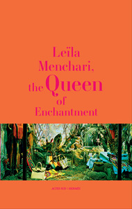 Image de Leïla Menchari, the Queen of Enchantment