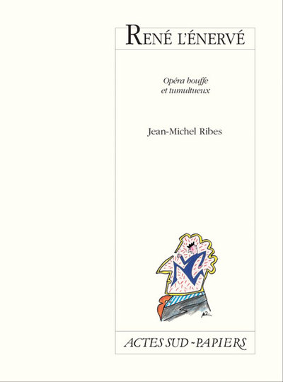 Picture of René l'énervé