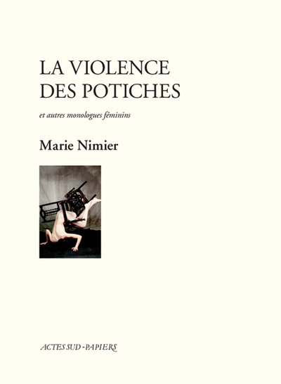 Image de La violence des potiches et autres monologues féminins