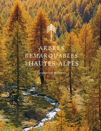 Picture of Arbres remarquables des Hautes-Alpes