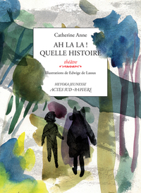 Image de Ah la la ! quelle histoire