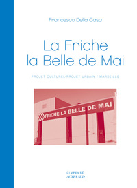 Image de La friche la belle de mai