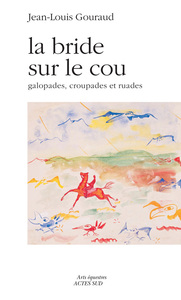 Picture of La bride sur le cou