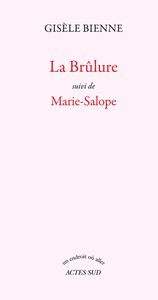 Picture of La Brûlure suivi de Marie-Salope