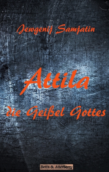 Picture of Attila - Die Geißel Gottes