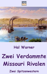 Picture of Zwei Verdammte & Missouri Rivalen