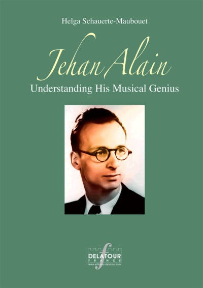 Image de Jehan Alain Understanding His Musical Genius