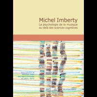 Picture of Michel Imberty - La psychologie de la musique au-delà des sciences cognitives