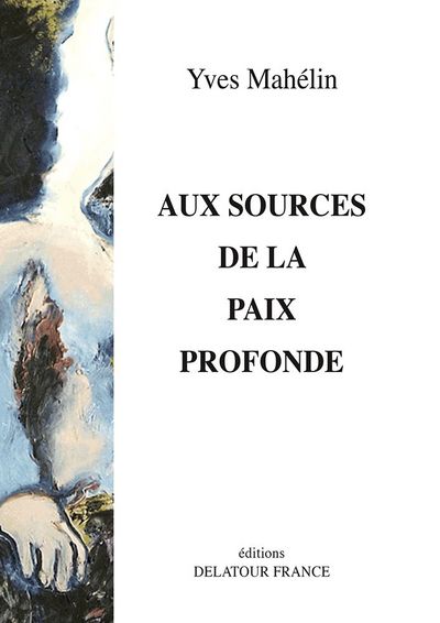 Picture of Aux sources de la paix profonde - vingt-trois chants dédiés au créateur musicien Jean-Jacques Werner