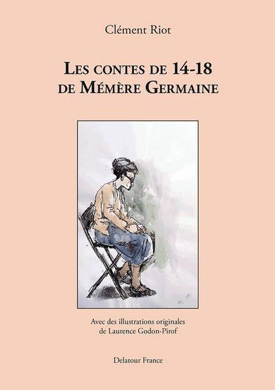 Image de Les contes de 14-18 de Mémère Germaine
