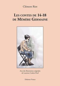 Image de Les contes de 14-18 de Mémère Germaine
