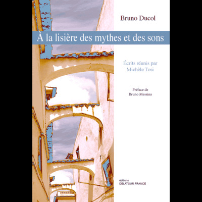 Picture of A la lisière des mythes et des sons