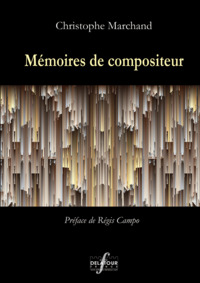 Picture of Mémoires de compositeurs