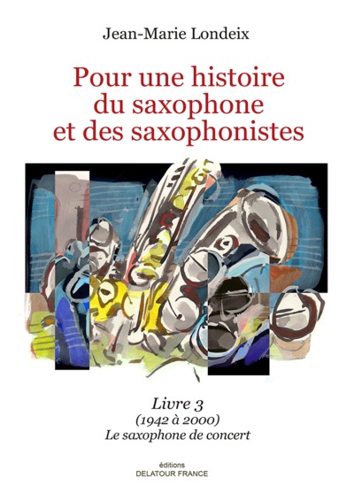 Image de Pour une histoire du saxophone et des saxophonistes