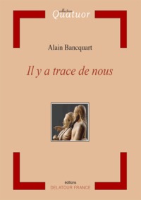 Image de Il y a trace de nous