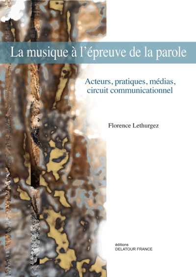 Image de La musique à l'épreuve de la parole