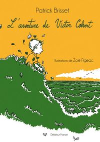 Image de L'aventure de Victor Colvert