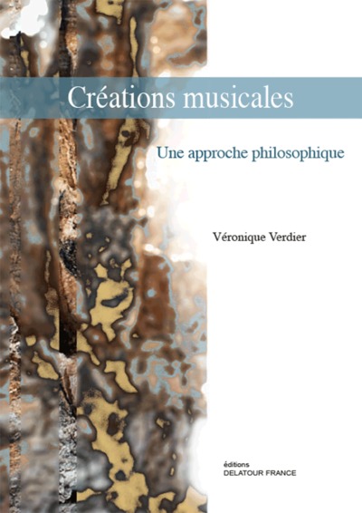 Image de Créations musicales : une approche philosophique