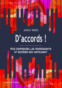 Image de D'accords ! - pour comprendre les tempéraments et accorder son instrument