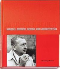 Picture of Marcel Breuer Design and Architecture /anglais