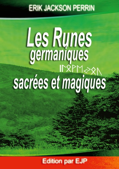 Picture of Les runes germaniques sacrées et magiques