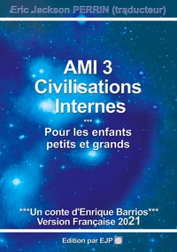Image de AMI 3 - CIVILISATIONS INTERNES