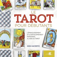 Picture of Le Tarot pour débutants - L'épanouissement et le développement personnel à l'aide du tarot