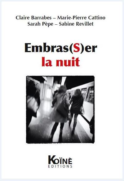 Image de Embras(s)er la nuit