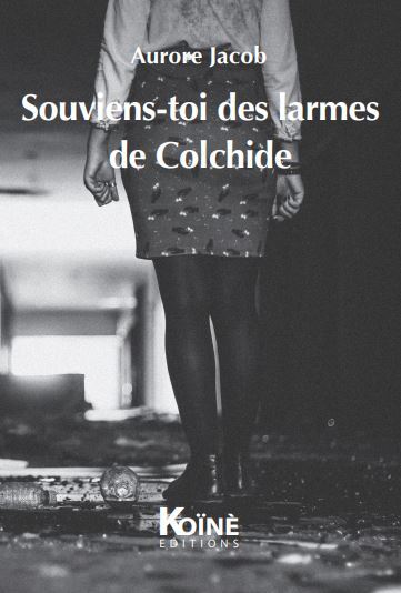 Image de Souviens-toi des larmes de Colchide
