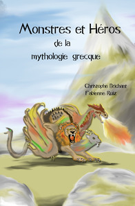 Image de MONSTRES ET HÉROS DE LA MYTHOLOGIE GRECQUE