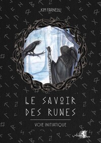 Image de Le Savoir des runes - Voie initiatique