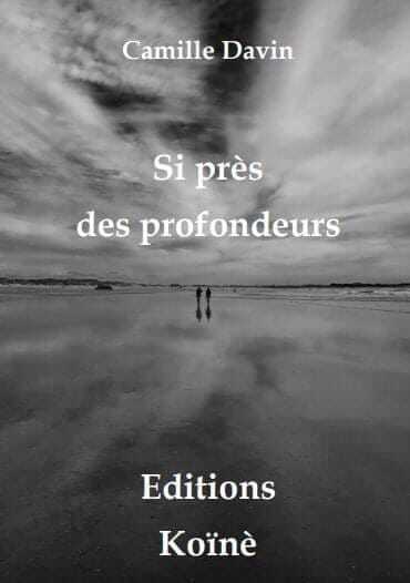 Picture of Si près des profondeurs