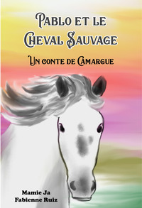 Picture of PABLO ET LE CHEVAL SAUVAGE