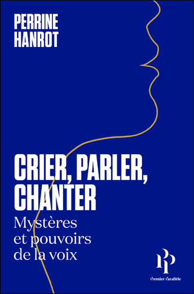 Image de Crier, parler, chanter