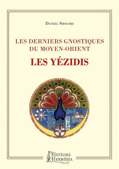 Image de Les derniers gnostiques du Moyen-Orient - Les Yézidis