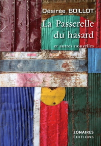 Picture of La Passerelle du hasard