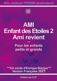 Image de Ami enfant des étoiles 2 - Ami revient