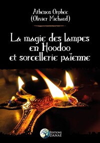 Image de La magie des lampes en Hoodoo et sorcellerie païenne